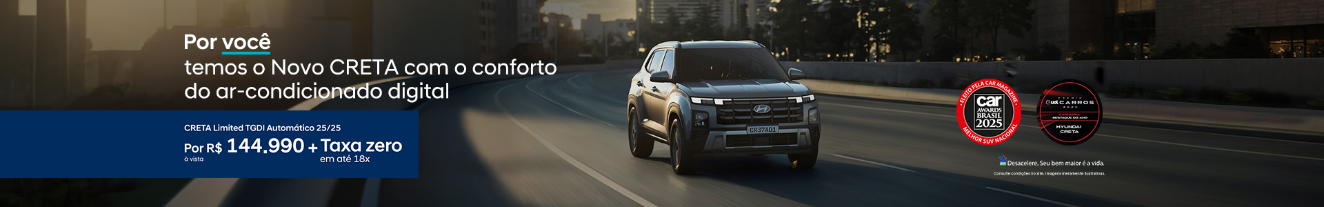 Oferta Hyundai: CRETA Limited TGDI AT 25/25 - Por 144.990 + taxa zero em até 18x